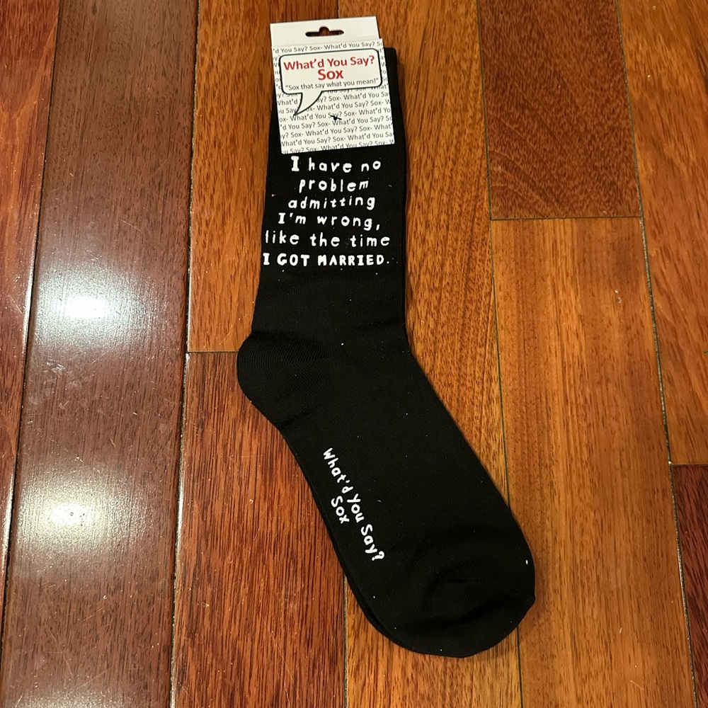 What’d You Say NWT black novelty socks sizes Men’s 6-12.